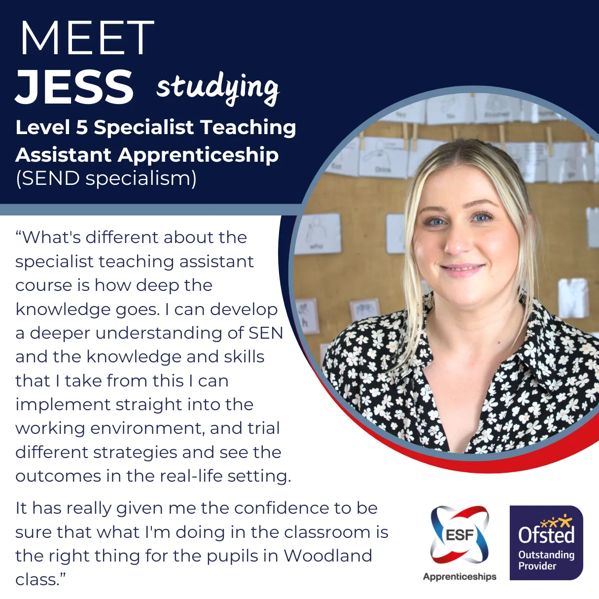 Meet Jess Dale Melbourn Jess Dale, Teaching Assistant, studying ESF's Specialist TA Apprenticeship